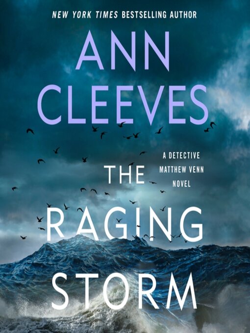 Title details for The Raging Storm by Ann Cleeves - Available